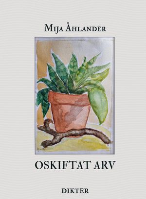 Oskiftat arv | 1:a upplagan