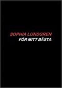 För mitt bästa | 0:e upplagan