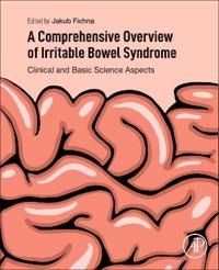 A Comprehensive Overview of Irritable Bowel Syndrome