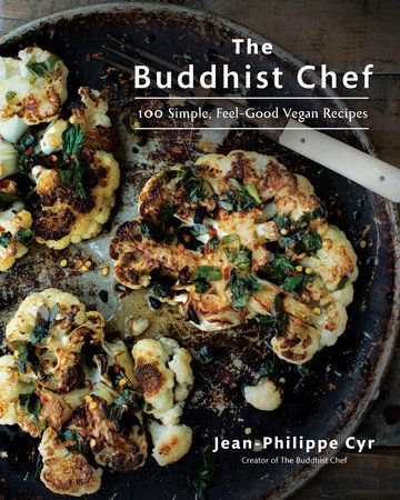 The Buddhist Chef - 100 Simple, Feel-Good Vegan Recipes | 0:e upplagan