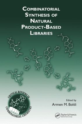 Combinatorial Synthesis of Natural Product-Based Libraries | 1:a upplagan