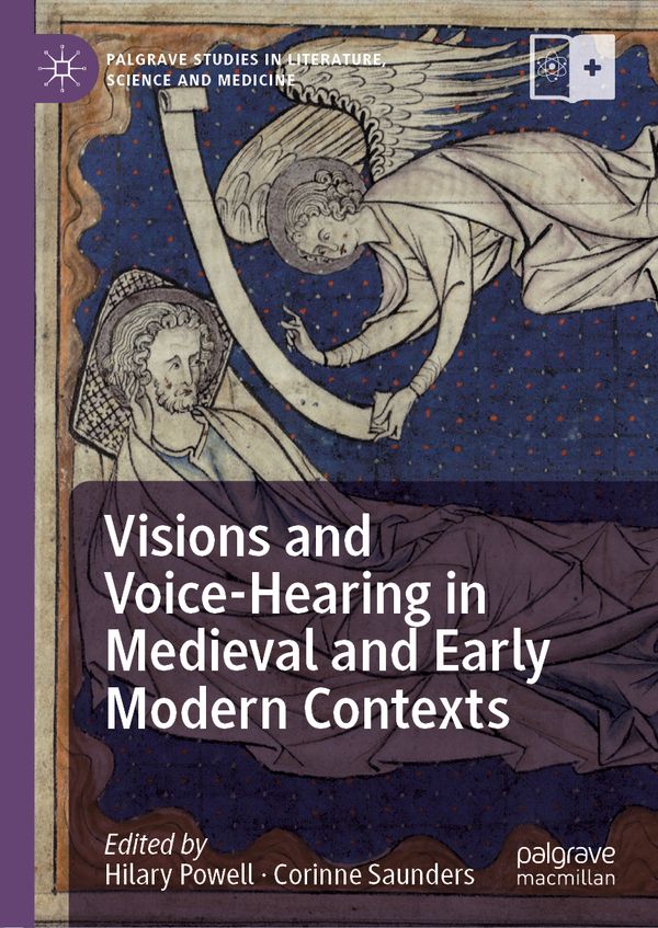 Visions and Voice-Hearing in Medieval and Early Modern Contexts | 1:a upplagan