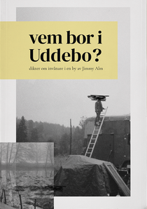 vem bor i Uddebo? : dikter om invånare i en by