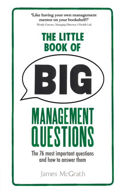 Little Book of Big Management Questions | 0:e upplagan