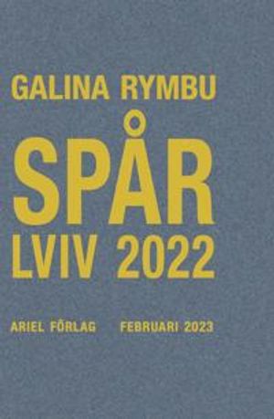 Spår / Lviv 2022 | 1:a upplagan