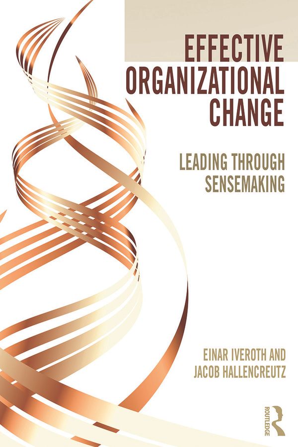 Effective Organizational Change | 1:a upplagan