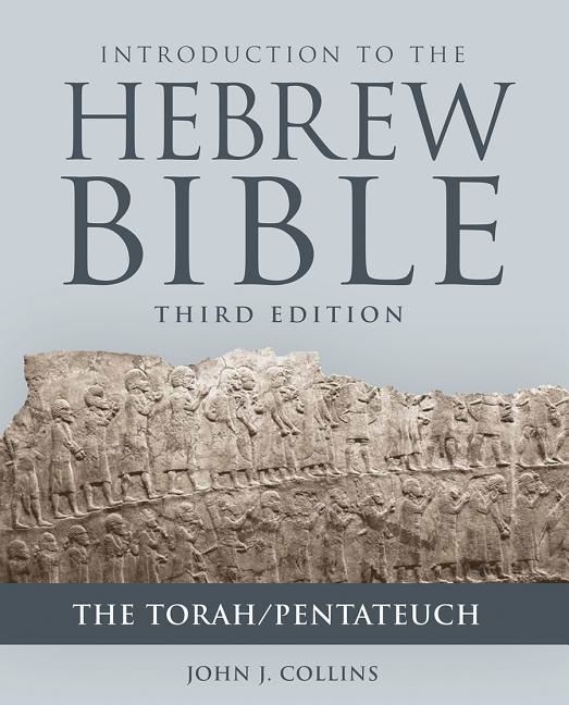 Introduction to the hebrew bible - the torah/pentateuch | 3:e upplagan