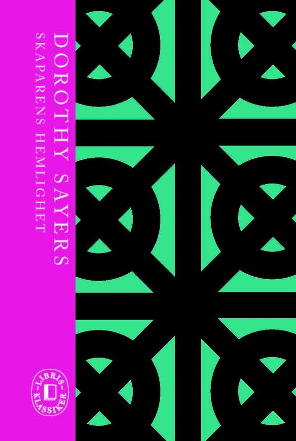 Skaparens hemlighet : Libris Klassiker | 0:e upplagan