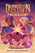 Dungeons & Dragons: Dungeon Club: Time to Party
