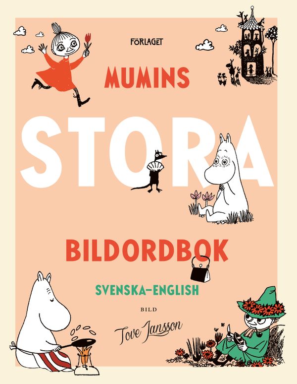 Mumins STORA bildordbok Svenska-English | 0:e upplagan