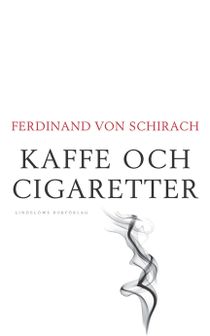 Kaffe och cigaretter