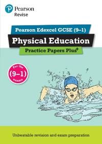 REVISE Edexcel GCSE (9-1) Physical Education Practice Papers Plus | 0:e upplagan