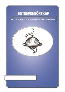 Entreprenörskap Restaurang-och livsmedelsprogrammet