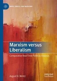 Marxism versus Liberalism