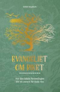 Evangeliet om riket | 2:a upplagan