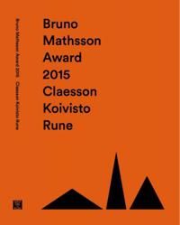 Bruno Mathsson Award 2015: Claesson Koivisto Rune | 0:e upplagan