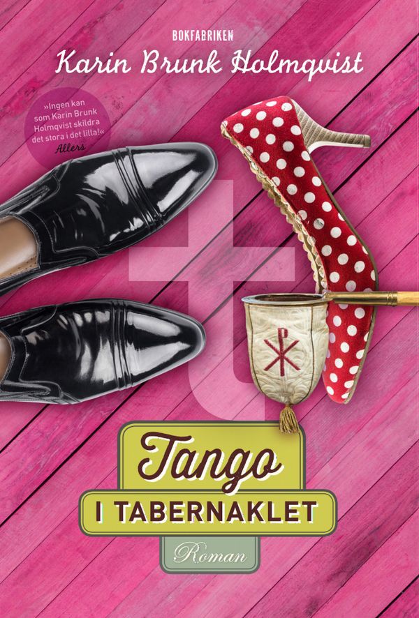 Tango i tabernaklet | 1:a upplagan