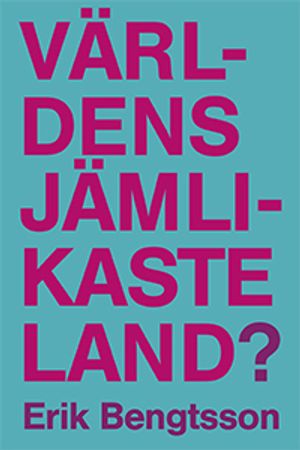 Världens jämlikaste land? | 1:a upplagan