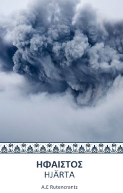 Hefaistos hjärta | 0:e upplagan