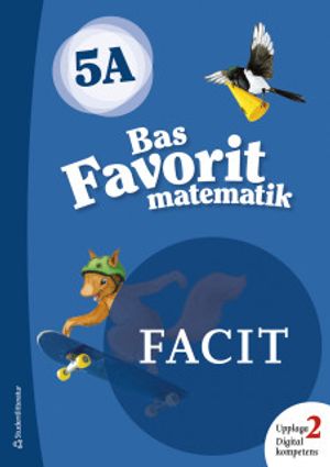 Bas Favorit matematik 5A  Facit 5-pack | 1:a upplagan