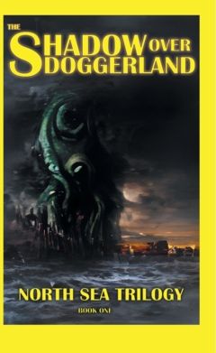 The Shadow Over Doggerland | 0:e upplagan
