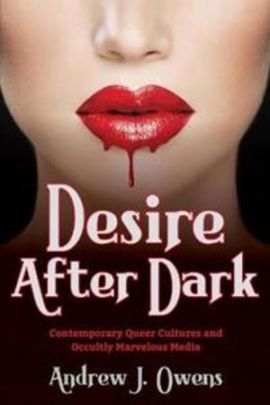 Desire After Dark