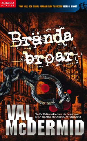 Brända broar | 1:a upplagan