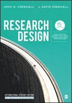 Research Design - John W. Creswell - J. David Creswell - Upplaga 5