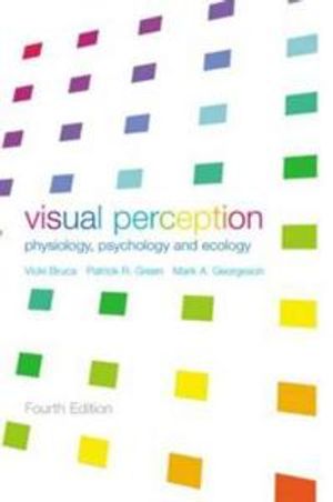 Visual perception - physiology, psychology and ecology