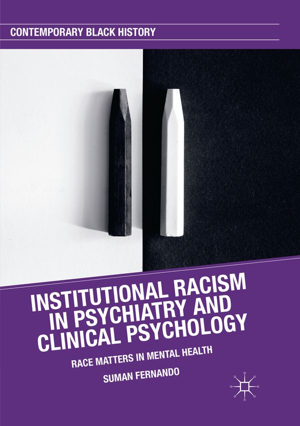 Institutional Racism in Psychiatry and Clinical Psychology | 1:a upplagan