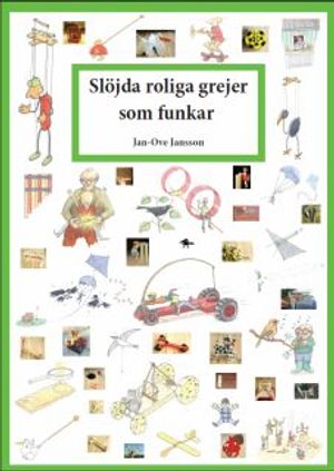 Slöjda roliga grejer som funkar | 1:a upplagan