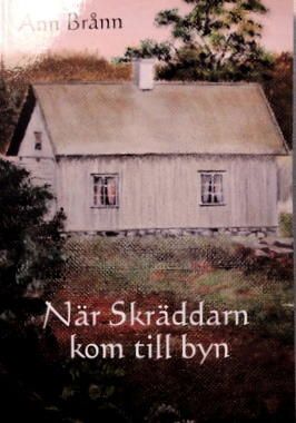 När skräddarn kom till byn | 1:a upplagan