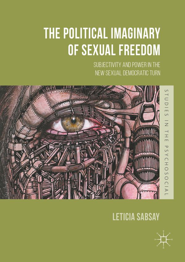 The Political Imaginary of Sexual Freedom | 1:a upplagan