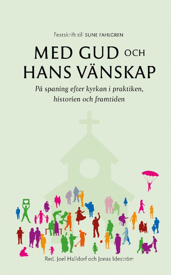 Med Gud och Hans vänskap | 0:e upplagan