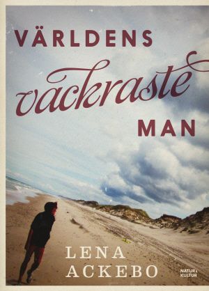 Världens vackraste man | 1:a upplagan