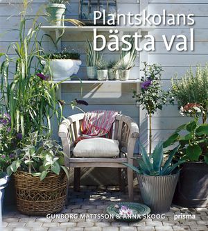 Plantskolans bästa val |  2:e upplagan