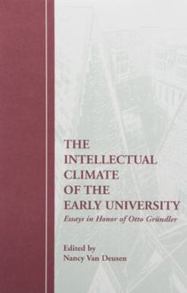 The Intellectual Climate of the Early University