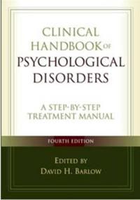 Clinical Handbook Of Psychological Disorders | 4:e upplagan