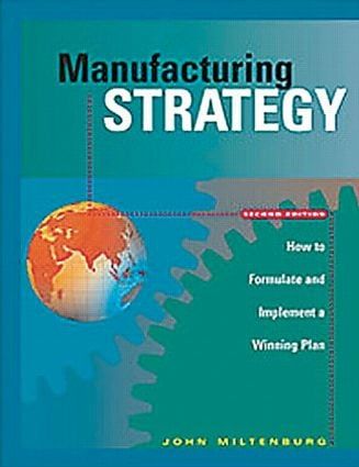 Manufacturing Strategy | 2:a upplagan