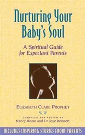 Nurturing Your Baby's Soul