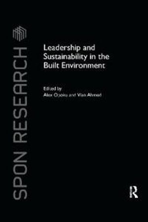 Leadership and Sustainability in the Built Environment | 1:a upplagan