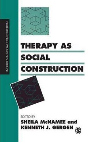 Therapy as Social Construction | 0:e upplagan