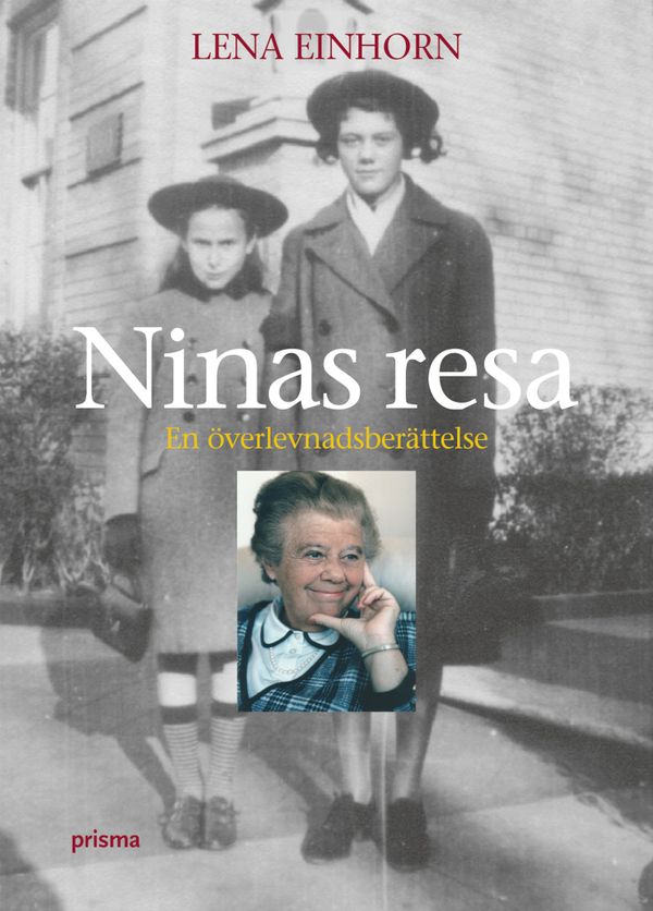 Ninas resa : en överlevnadsberättelse | 1:a upplagan