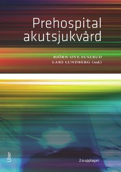 Prehospital akutsjukvård | 2:a upplagan