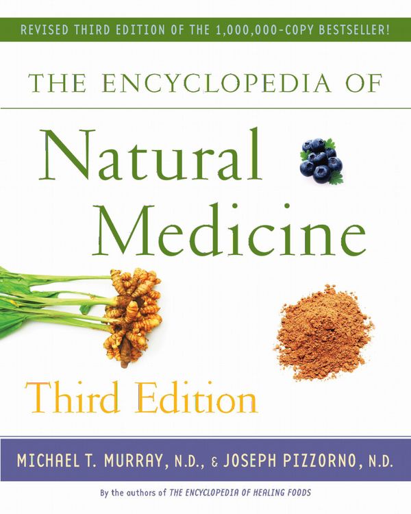 The Encyclopedia of Natural Medicine | 3:e upplagan