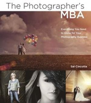 Photographer's MBA | 1:a upplagan