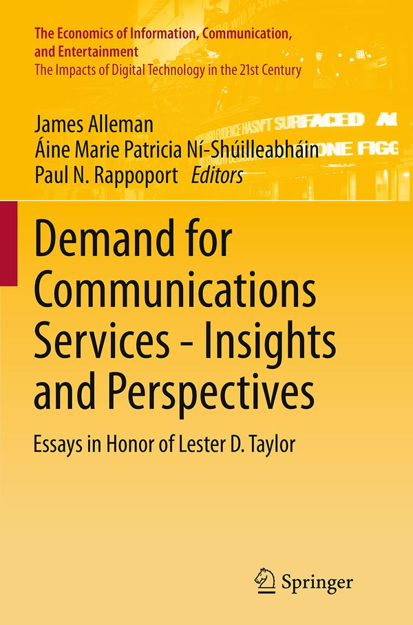Demand for Communications Services – Insights and Perspectives | 1:a upplagan