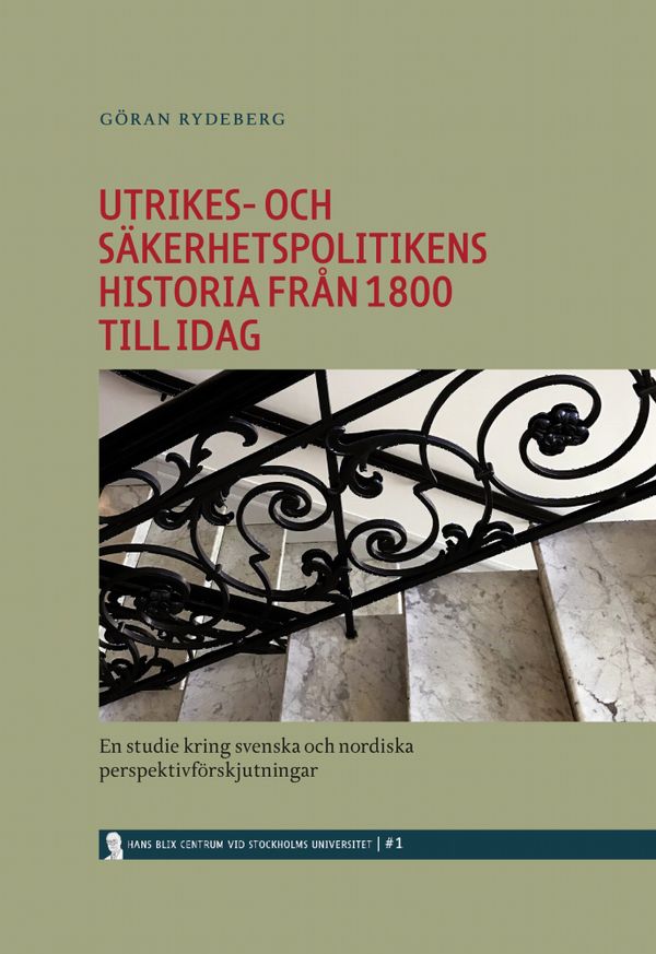 Utrikes- och säkerhetspolitikens historia från 1800 till idag | 1:a upplagan