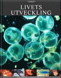 Vetenskapens universum. Livets utveckling | 3:e upplagan