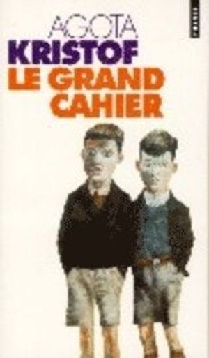 Le Grand Cahier